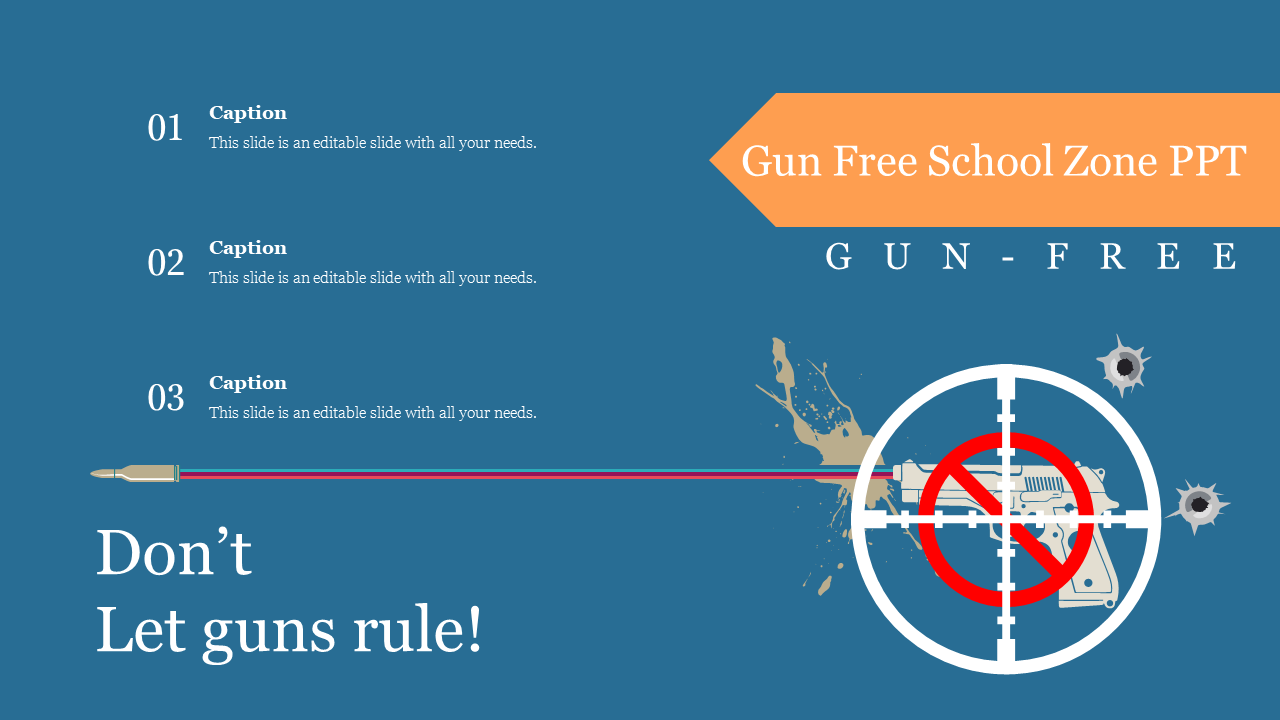 Free - Best Gun Free School Zone PPT Presentation Template